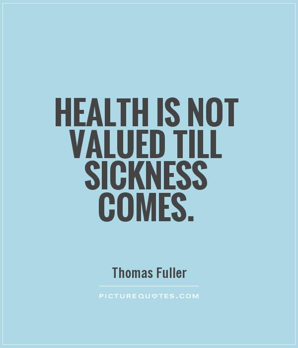 Sickness quotes sayings